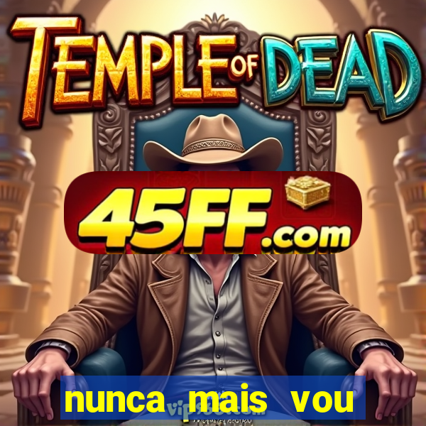 nunca mais vou roubar portal zacarias
